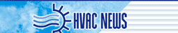  'HVAC NEWS'